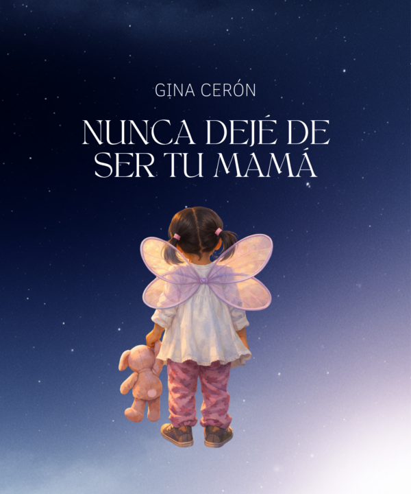 Libro 'Nunca dejé de ser tu mamá'